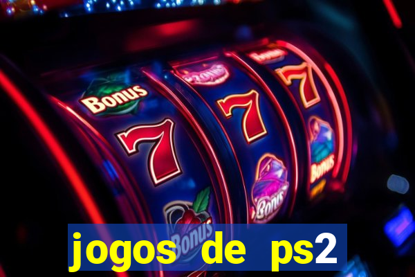 jogos de ps2 traduzidos pt br